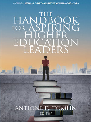 cover image of The Handbook for Aspiring Higher Education Leaders